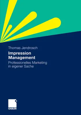 Jendrosch |  Impression Management | eBook | Sack Fachmedien
