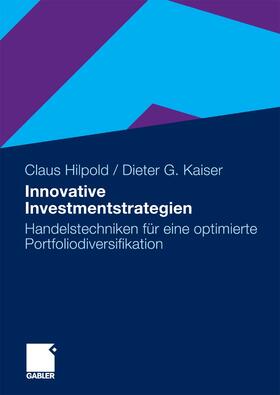 Hilpold / Kaiser | Innovative Investmentstrategien | E-Book | sack.de