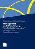 Löw / Pietsch |  Management und Bilanzierung von Emissionsrechten | eBook | Sack Fachmedien