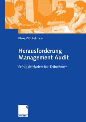Wübbelmann |  Herausforderung Management Audit | eBook | Sack Fachmedien