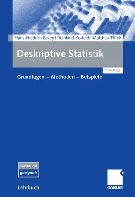 Eckey / Kosfeld / Türck |  Deskriptive Statistik | eBook | Sack Fachmedien