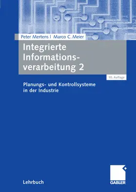 Mertens / Meier | Integrierte Informationsverarbeitung 2 | E-Book | sack.de