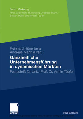 Hünerberg / Mann | Ganzheitliche Unternehmensführung in dynamischen Märkten | E-Book | sack.de