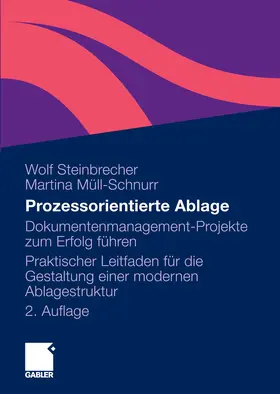 Steinbrecher / Müll-Schnurr | Prozessorientierte Ablage | E-Book | www.sack.de