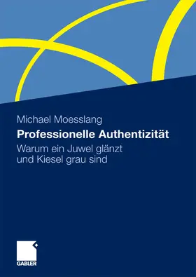 Moesslang | Professionelle Authentizität | E-Book | www.sack.de