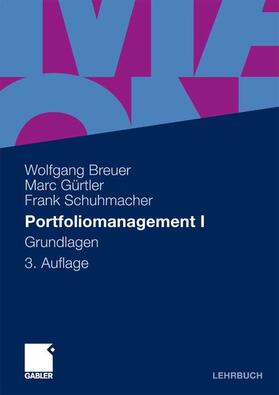 Breuer / Gürtler / Schuhmacher | Portfoliomanagement I | E-Book | sack.de