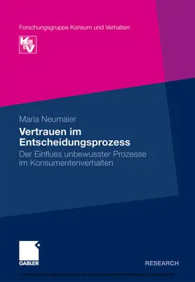 Neumaier | Vertrauen im Entscheidungsprozess | E-Book | sack.de