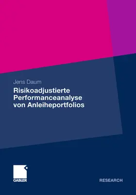 Daum | Risikoadjustierte Performanceanalyse von Anleiheportfolios | E-Book | sack.de