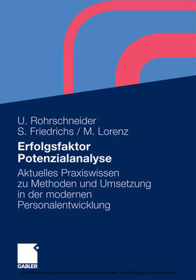 Rohrschneider / Friedrichs / Lorenz |  Erfolgsfaktor Potenzialanalyse | eBook | Sack Fachmedien