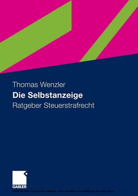 Wenzler | Die Selbstanzeige | E-Book | sack.de