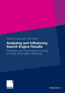Lieberam-Schmidt | Analyzing and Influencing Search Engine Results | E-Book | www.sack.de