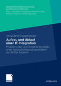 Guggenberger |  Aufbau und Ablauf einer IT-Integration | eBook | Sack Fachmedien