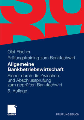 Fischer | Allgemeine Bankbetriebswirtschaft | E-Book | sack.de