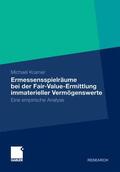 Kramer |  Ermessensspielräume bei der Fair-Value-Ermittlung immaterieller Vermögenswerte | eBook | Sack Fachmedien