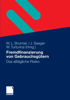 Brunner / Seeger / Turturica |  Fremdfinanzierung von Gebrauchsgütern | eBook | Sack Fachmedien