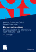 Busse von Colbe / Ordelheide / Gebhardt |  Konzernabschlüsse | eBook | Sack Fachmedien