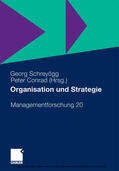 Schreyögg / Conrad |  Organisation und Strategie | eBook | Sack Fachmedien