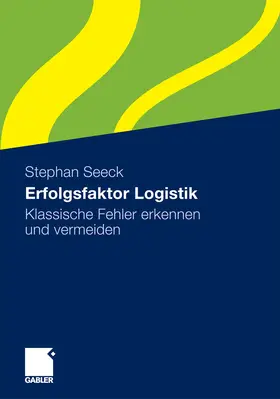 Seeck |  Erfolgsfaktor Logistik | eBook | Sack Fachmedien