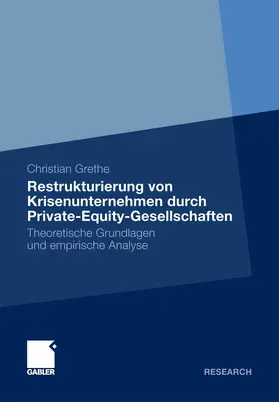 Grethe | Restrukturierung von Krisenunternehmen durch Private-Equity-Gesellschaften | E-Book | www.sack.de