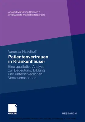 Haselhoff |  Patientenvertrauen in Krankenhäuser | eBook | Sack Fachmedien