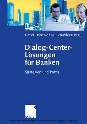 Effert / Wunder |  Dialog-Center-Lösungen für Banken | eBook | Sack Fachmedien