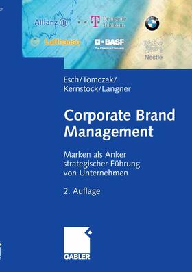 Esch / Tomczak / Kernstock | Corporate Brand Management | E-Book | sack.de