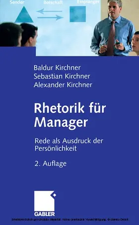 Kirchner |  Rhetorik für Manager | eBook | Sack Fachmedien