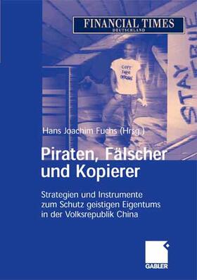 Fuchs / Kammerer / Ma | Piraten, Fälscher und Kopierer | E-Book | sack.de