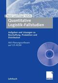 Lasch / Schulte |  Quantitative Logistik-Fallstudien | eBook | Sack Fachmedien