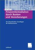 Kaiser |  Finanzintermediation durch Banken und Versicherungen | eBook | Sack Fachmedien