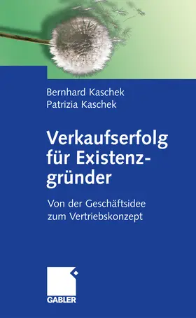 Kaschek |  Verkaufserfolg für Existenzgründer | eBook | Sack Fachmedien