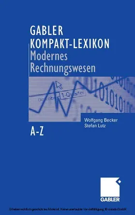 Becker / Lutz |  Gabler Kompakt-Lexikon Modernes Rechnungswesen | eBook | Sack Fachmedien