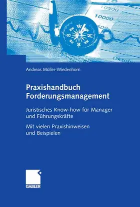 Müller-Wiedenhorn | Praxishandbuch Forderungsmanagement | E-Book | www.sack.de
