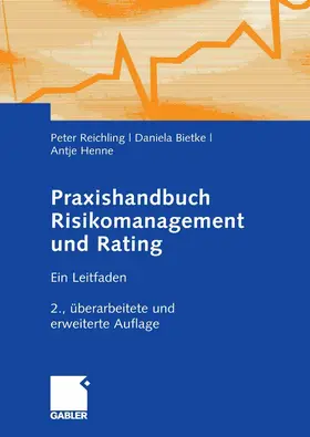 Reichling / Bietke / Henne |  Praxishandbuch Risikomanagement und Rating | eBook | Sack Fachmedien