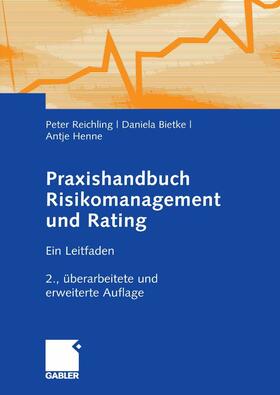 Reichling / Bietke / Henne | Praxishandbuch Risikomanagement und Rating | E-Book | sack.de
