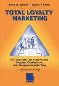 Schüller / Fuchs |  Total Loyalty Marketing | eBook | Sack Fachmedien