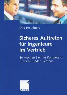Preußners |  Sicheres Auftreten für Ingenieure im Vertrieb | eBook | Sack Fachmedien