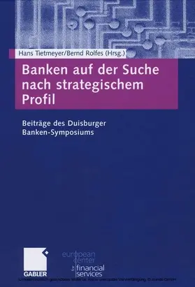 Tietmeyer / Rolfes |  Banken auf der Suche nach strategischem Profil | eBook | Sack Fachmedien