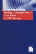 Scholz / Zentes |  Strategic Management - New Rules for Old Europe | eBook | Sack Fachmedien