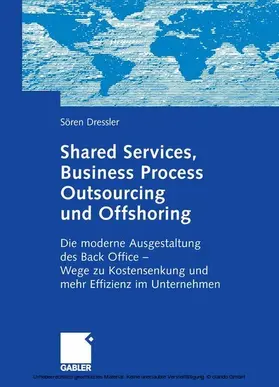 Dressler | Shared Services, Business Process Outsourcing und Offshoring | E-Book | www.sack.de
