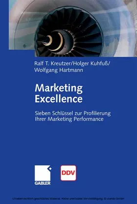 Kreutzer / Kuhfuß / Hartmann |  Marketing Excellence | eBook | Sack Fachmedien