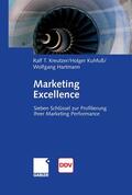 Kreutzer / Kuhfuß / Hartmann |  Marketing Excellence | eBook | Sack Fachmedien