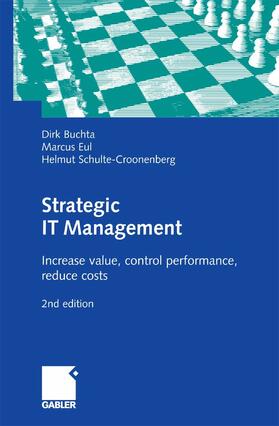 Buchta / Eul / Schulte-Croonenberg | Strategic IT Management | E-Book | sack.de