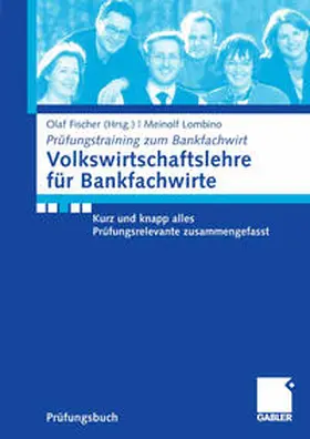 Lombino / Fischer |  Volkswirtschaftslehre für Bankfachwirte | eBook | Sack Fachmedien