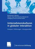 Blazejewski / Bertelsmann Stiftung / Dorow |  Unternehmenskulturen in globaler Interaktion | eBook | Sack Fachmedien