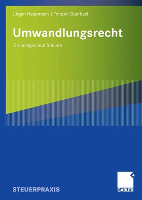 Hegemann / Querbach | Umwandlungsrecht | E-Book | www.sack.de