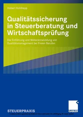 Kohlhepp |  Qualitätssicherung in Steuerberatung und Wirtschaftsprüfung | eBook | Sack Fachmedien