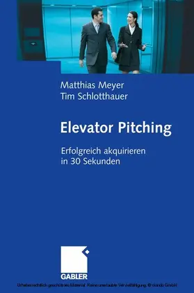Meyer / Schlotthauer | Elevator Pitching | E-Book | sack.de