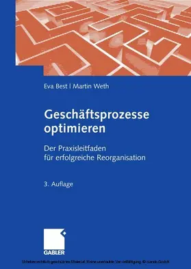 Best / Weth |  Geschäftsprozesse optimieren | eBook | Sack Fachmedien