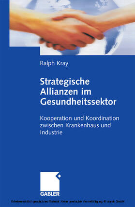 Kray | Strategische Allianzen im Gesundheitssektor | E-Book | sack.de